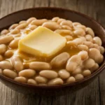 What does adding butter to beans do?