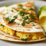 Is it okay to eat a quesadilla for breakfast?